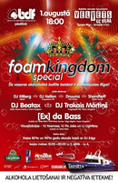 FOAM KINGDOM SPECIAL
